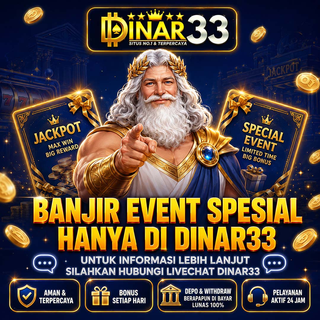 DINAR33 Promo Spesial